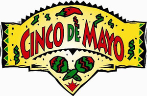 Cinco de Mayo - May 5th
