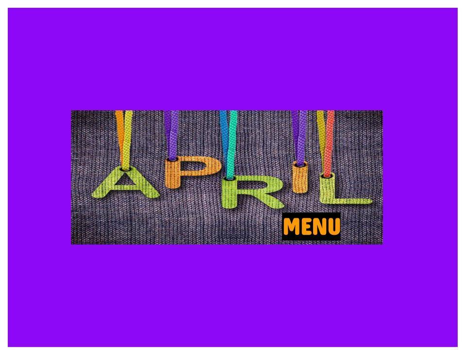 April Menu
