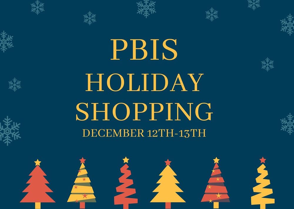PBIS Holiday Shopping