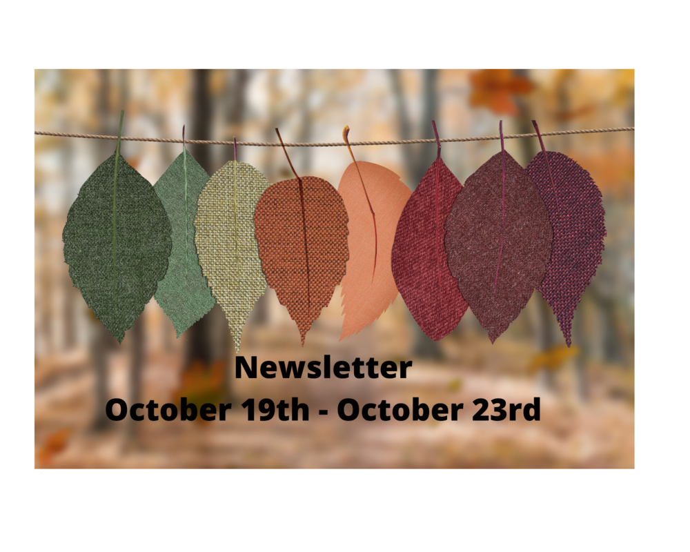 Newsletter Oct 19th - Oct 23rd