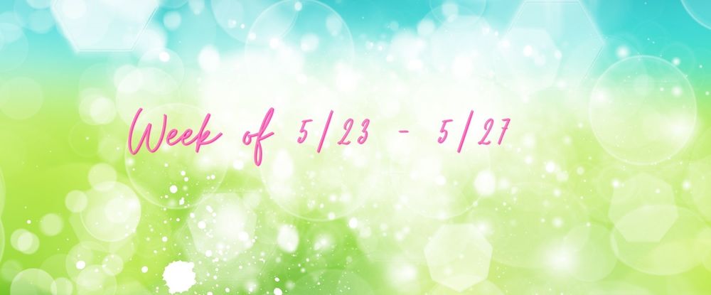 Week of 5/23