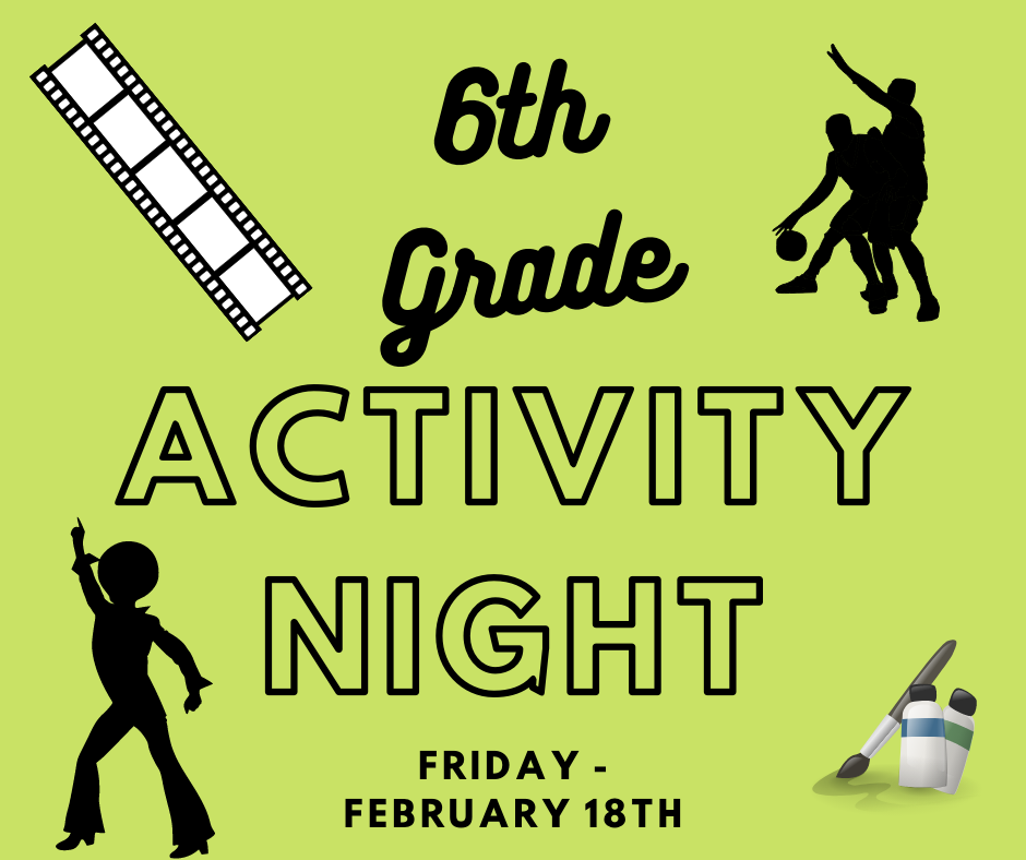 6th Grade Activity Night